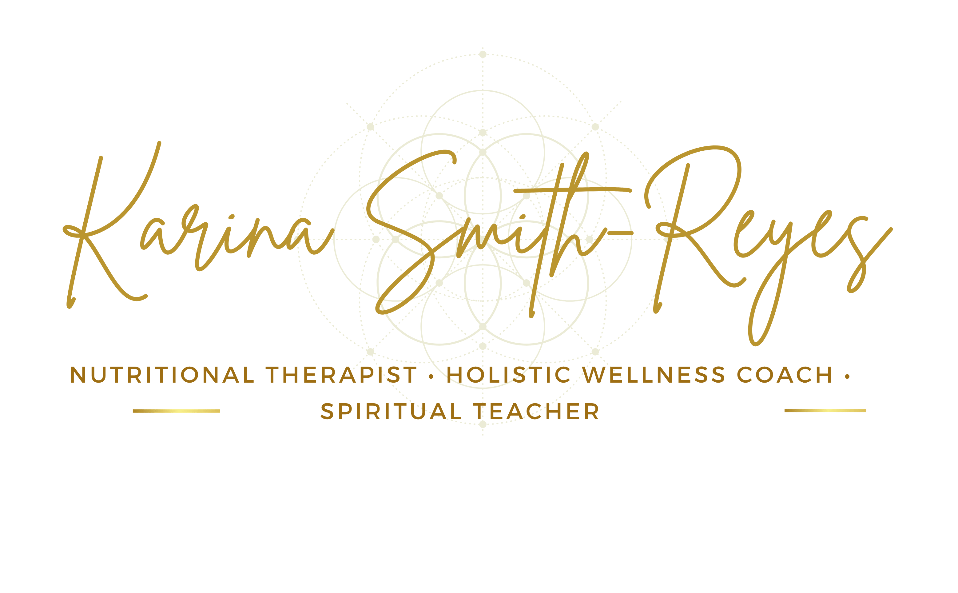 Karina Smith-Reyes – Nutritional Therapist, Holistic Wellness Coach, Spiritual Teacher